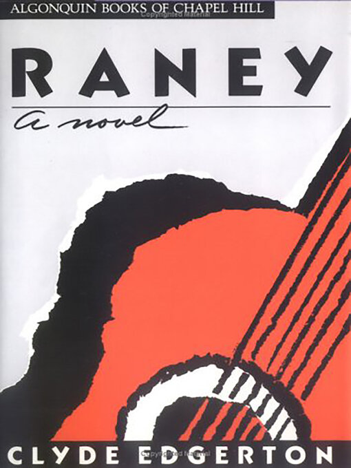 Title details for Raney by Clyde Edgerton - Available